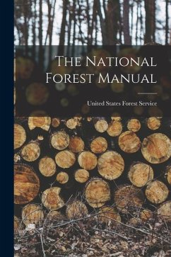 The National Forest Manual - States Forest Service, United