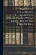 History of Elementary Education in... - Bild 1