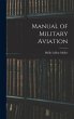 Manual of Military Aviation - Bild 1