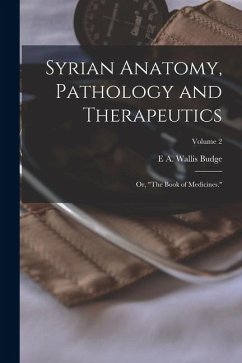 Cover Syrian Anatomy, Pathology and Therapeutics; or, 