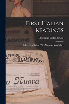 Cover First Italian Readings: Selected and Edited, With Notes and Vocabulary
