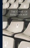 The Game of Ring Hockey
