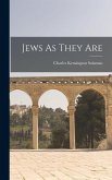 Jews As They Are