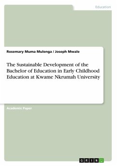 The Sustainable Development of the Bachelor of Education in Early Childhood Education at Kwame Nkrumah University
