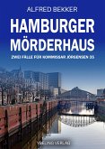 Hamburger Mörderhaus: Zwei Fälle für Kommissar Jörgensen 35 (eBook, ePUB)