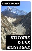 Histoire d'une Montagne (eBook, ePUB)