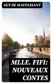 Mlle Fifi: Nouveaux Contes (eBook, ePUB)
