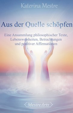 Aus der Quelle schöpfen (eBook, ePUB) - Mestre, Katerina