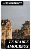 Le Diable amoureux (eBook, ePUB)