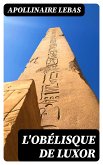 L'obélisque de Luxor (eBook, ePUB)