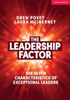 The Leadership Factor: The 7 characteristics of exceptional leaders (eBook, ePUB) - Povey, Drew; McInerney, Laura