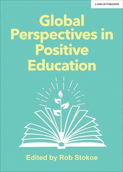 Cover Global Perspectives in Positive Education (eBook, ePUB)