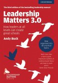 Leadership Matters 3.0: How Leaders At All Levels Can Create Great Schools (eBook, ePUB)