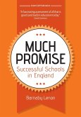 Much Promise: Successful Schools in England (eBook, ePUB)