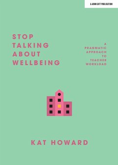 Cover Stop Talking About Wellbeing (eBook, ePUB)