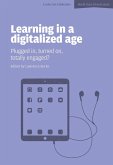 Learning in a Digitalized Age: Plugged in, Turned on, Totally Engaged? (eBook, ePUB)