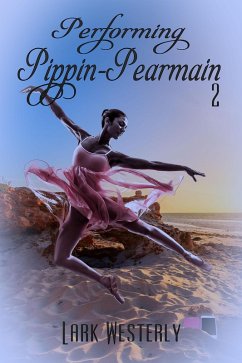 Performing Pippin Pearmain 2 (eBook, ePUB) - Westerly, Lark