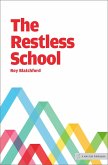 The Restless School (eBook, ePUB) The Restless School (eBook, ePUB)