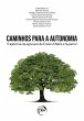 Caminhos para a autonomia (eBook, ePUB) - Bild 1