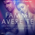 Fammi avere te: una raccolta di storie brevi erotiche di Erika Lust (MP3-Download)