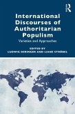 International Discourses of Authoritarian Populism (eBook, ePUB)