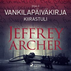 Vankilapäiväkirja – Kiirastuli – Osa II (MP3-Download) - Archer, Jeffrey