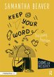Keep Your Word (eBook, PDF) - Bild 1