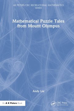 Mathematical Puzzle Tales from Mount Olympus (eBook, PDF) - Liu, Andy