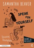 Speak for Yourself (eBook, ePUB)