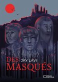 Des Masqués (eBook, ePUB)