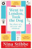 Went to London, Took the Dog (eBook, ePUB)