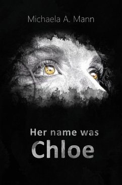 Her name was Chloe (eBook, ePUB)