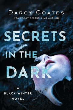 Secrets in the Dark (Black Winter, #2) (eBook, ePUB) - Coates, Darcy