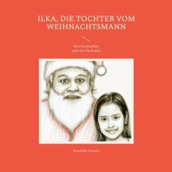 Ilka, die Tochter vom Weihnachtsmann (eBook, ePUB)