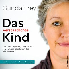 Das verstaatlichte Kind (MP3-Download) - Frey, Gunda