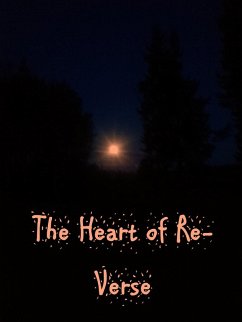 Heart of Re-Verse (eBook, ePUB) Heart of Re-Verse (eBook, ePUB)