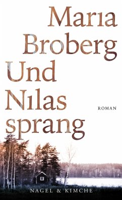 Und Nilas sprang (Mängelexemplar) - Broberg, Maria