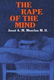 The Rape of the Mind (eBook, ePUB)