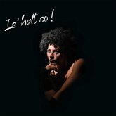 Is' Halt So! Is' Halt So!