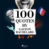 100 Quotes by Gaston Bachelard... - Bild 1