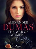 The War of Women I (eBook, ePUB)