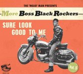 More Boss Black Rockers Vol.5 - Sure Look Good... More Boss Black Rockers Vol.5 - Sure Look Good...