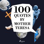 100 Quotes by Mother Teresa (MP3-Download)