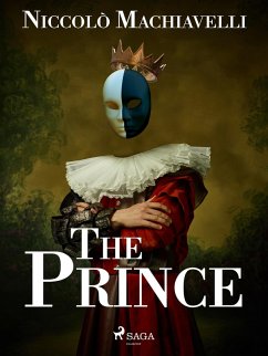 The Prince (eBook, ePUB) - Machiavel, Nicolas