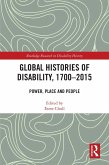 Global Histories of Disability, 1700-2015 (eBook, PDF)