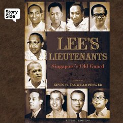 Lee's Lieutenants: Singapore's Old Guard (MP3-Download) - (editors), Kevin YL Tan and Lam Peng Er