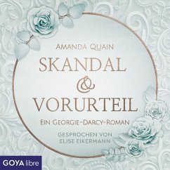 Skandal & Vorurteil. Ein Georgie-Darcy-Roman (MP3-Download) - Quain, Amanda