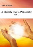 A Divinely Way to Philosophy, Vol. 2 (eBook, ePUB)