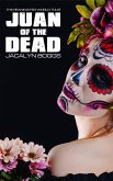 Juan of the Dead (The Reanimated World Tour) (eBook, ePUB)