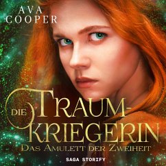 Die Traumkriegerin - Das Amulett der Zweiheit (MP3-Download) - Cooper, Ava